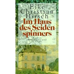 Im Haus des Seidenspinners