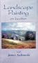 Landscape Painting on Location with James Sulkowski