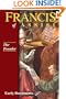 Francis of Assisi - The Founder: Early Documents, vol. 2 (Francis of Assisi: Early Documents)