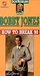Bobby Jones - How to Break 90