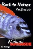 Back to Nature - Handbuch für Malawi Buntbarsche - Ad Konings