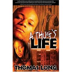 A Thug's Life