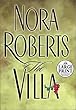 The Villa (Random House Large Print (Cloth/Paper))