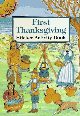 First Thanksgiving Sticker Activity Book (Dover Little Activity Books)
