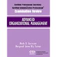 Certified Administrative Professional(R) (CAP) Examination Review for Advanced Organizational Management (Certified Professional Secretary Certified Administration Professional Examination Review)