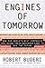 ENGINES OF TOMORROW: How The Worlds Best Companies Are Using Their Research Labs To Win The Future