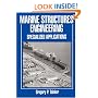 Marine Structures Engineering: Specialized applications