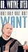 How to Get What You Really Really Really Want [VHS] [Import]