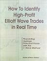 How to Identify High Profit Elliott Wave Trades in Real-Time