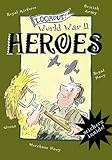 World War Two heroes