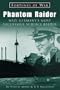 Phantom Raider: Nazi Germany's Most Successful Surface Raider (Fortunes of War)