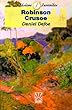 Robinson Crusoe (Coleccion Clasicos Juveniles)