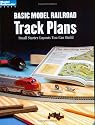 Basic Model Railroad Track Plans: Small Starter Layouts You Can Build (Model Railroader)