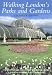 Walking London's Parks And Gardens