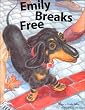 Bullying-Emily Breaks Free(Childrens Book)