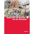 Geschichte der Schweiz und der Schweizer