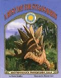 A Busy Day for Stegosaurus (Smithsonian's Prehistoric Pals)