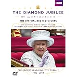 The Diamond Jubilee HM Queen Elizabeth II - The Official BBC Highlights [DVD]