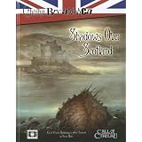 Shadows Over Scotland (Cthulhu Britannica)