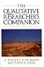 The Qualitative Researcher's Companion: Classic and Contemporary Readings
