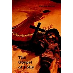 The Gospel of Folly