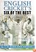 English Cricket's Six Of The Best [2002]