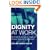 Dignity at Work: Eliminate Bullying and Create a Positive Working Environment
