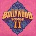 The Very Best Bollywood Songs, Vol. 2