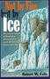 Not by Fire but by Ice: Discover What Killed the Dinosaurs...and Why It Could Soon Kill Us