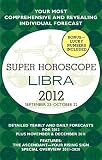 Libra (Super Horoscopes 2012)