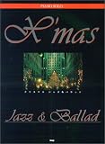 ピアノソロ クリスマス Jazz&Ballad (Piano solo) (Piano solo)