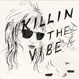 Ducktails (Featuring Panda Bear) - Killin` the Vibe (Limited Edition 12" Vinyl)