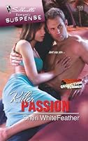 Killer Passion (Silhouette Romantic Suspense)