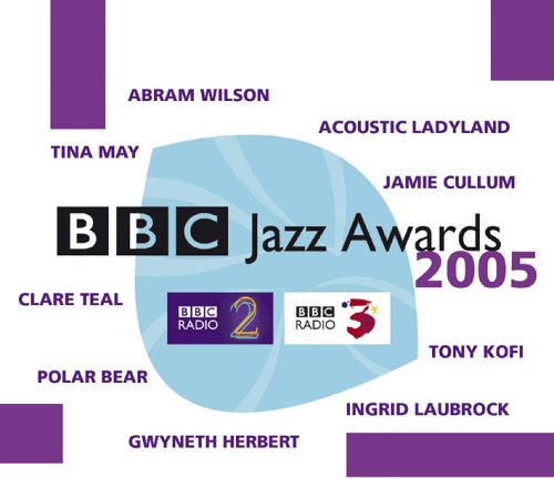 CD-Charts  Search : BBC Jazz Awards 2005
