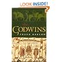 The Godwins: The Rise and Fall of a Noble Dynasty (The Medieval World)