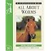All About Worms: No. 16 (Allen Photographic Guides)