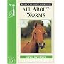 All About Worms: No. 16 (Allen Photographic Guides)