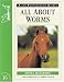 All
About
Worms:
No.
16
(Allen
Photographic
Guides)