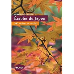 Erables du Japon : 300 esp�ces et varit�s
