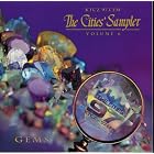 Cities Sampler Volume 6: Gems [KTCZ 97.1 FM: Vol. 6] by  Gin Blossoms, Indigo Girls, October Project, Bruce Cockburn, and Sam Phillips 