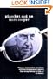 Pinochet and Me: A Chilean Anti-Memoir