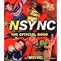 Nsync : The Official Book by 'N Sync
