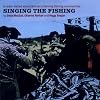 Singing the Fishing