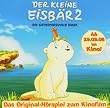 DER KLEINE EISB�R 2 - DIE GEHEIMNISVOLLE INSEL Original-H�rspiel zum Kinofilm