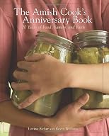 The Amish Cook's Anniversary Book: 20 Years of Food, Family, and Faith