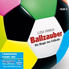 Ballzauber/3 CDs . Die Magie des Fussballs