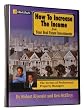 How to Increase the Income from Your Real Estate Investments: The Secrets of Professional Property Managers