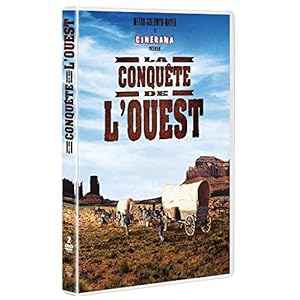 La conquête de l'Ouest