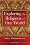 Exploring the Religions of Our World