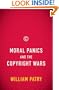 Moral Panics and the Copyright Wars